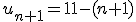 u_{n+1}=11-(n+1)